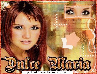 Dulce Maria - es una vellesa..:d..in fine..ceva de - Dulce